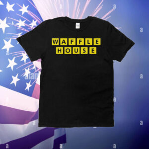 Waffle House T-Shirt