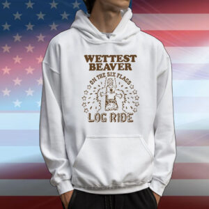 Wettest Beaver On The Amusement Park Log Ride. T-Shirt