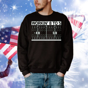 Working 8 to 5 T-Shirt