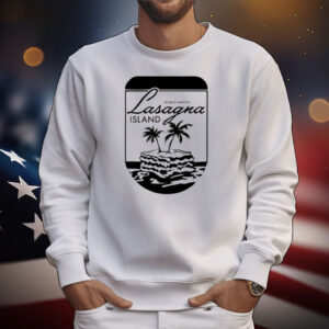 World Famous Lasagna Island T-Shirt