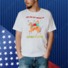 You are not immune to letting it linger Shirt