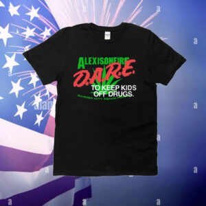 Alexisonfire Dare To Keep Kids Off Drugs T-Shirt