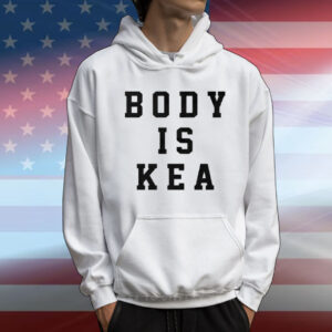 Body Is KEA T-Shirt