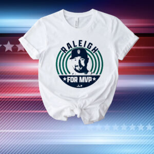 Cal Raleigh for MVP T-Shirt