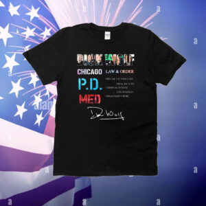 Dick Wolf Chicago Law And Order Pdmed T-Shirt