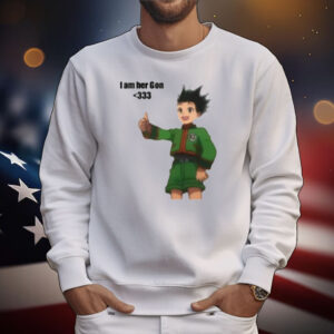 I Am Her Gon T-Shirt