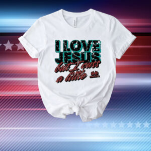 I Love Jesus But I Cuss A Little Hodgetwins T-Shirt