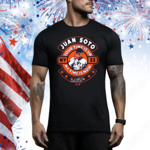 Juan Soto My Time is Now Tee Shirt