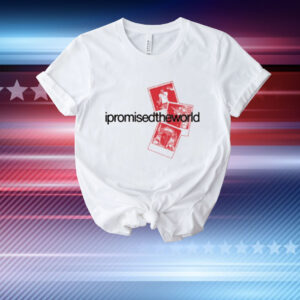 Limted I Promised The World Polaroids T-Shirt