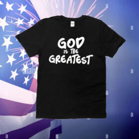 Limted The Williamson Dad God Is The Greatest T-Shirt
