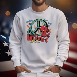 Make Peace Not War Holy Sinner Devil T-Shirt