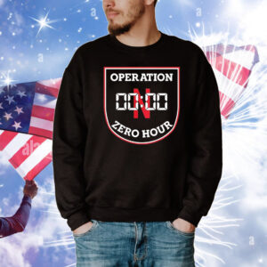 Nebraska Huskers operation zero hour T-Shirt