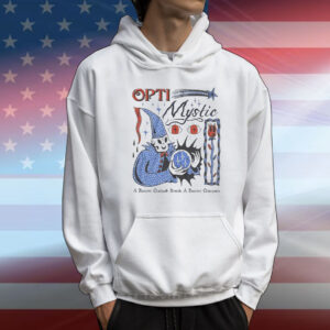 Opti-Mystic A Positive Outlook Breeds A Positive Outcome T-Shirt
