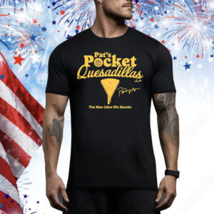 Pat Murphy Pocket Quesadillas Tee Shirt