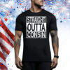 Straight Outta Consin Tee Shirt